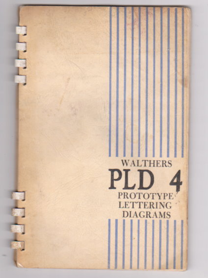Walthers PLD, Volume 4 : Prototype Lettering Diagrams, Model Railroad Lettering from 1962 to 1966