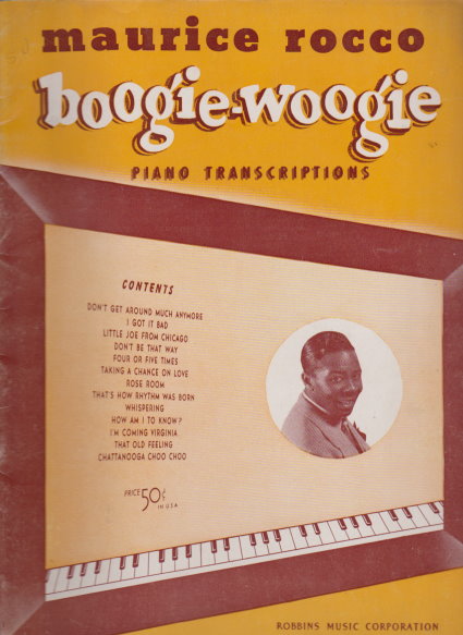 Boogie Woogie Piano Transcriptions : By Maurice Rocco
