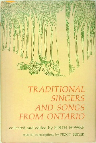 Traditional Singers and Songs from Ontario