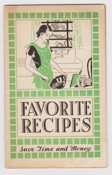 Favorite Recipes : Save Time and Money (Lydia E. Pinkham's Vegetable Compound)