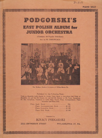 Podgorski's Easy Polish Album for Junior Orchestra : Piano Solo