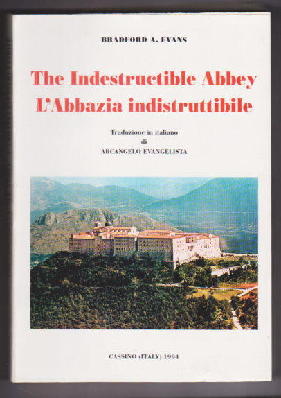 Indestructible Abbey, the : L'Abbazia Indistruttibile, Parallel Text Edition
