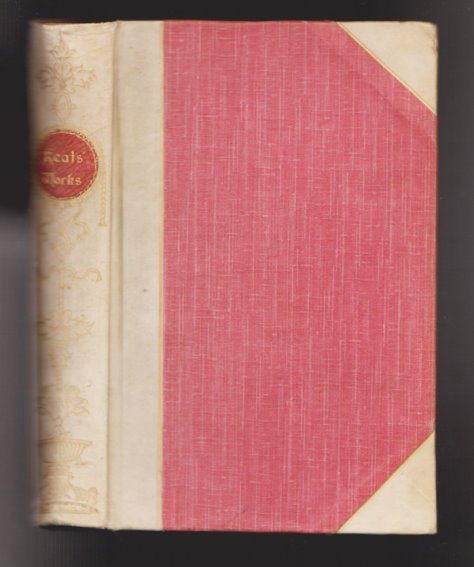 Poetical Works of John Keats, the : Oxford Edition, Edited with an Introduction and Textual Notes