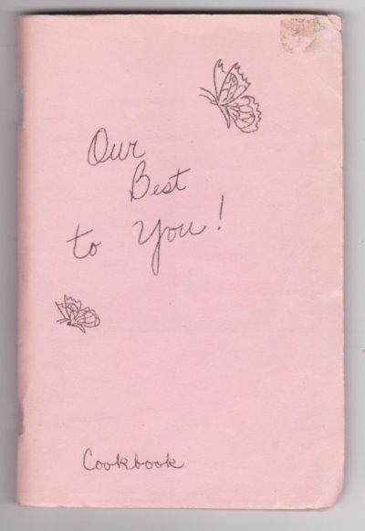 Our Best to You ! Cookbook : Land O' Lakes Church of God