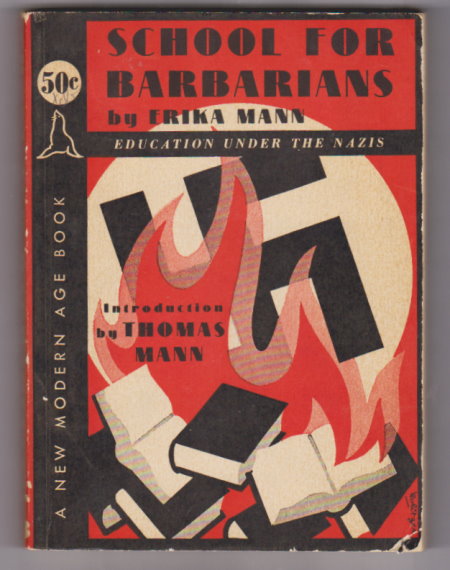 School for Barbarians : Education under the Nazis