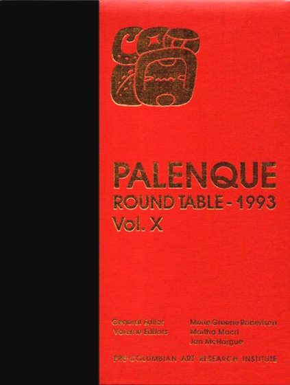Eighth Palenque Round Table, 1993 : Volume 10