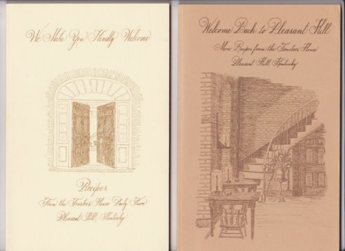 We Make You Kindly Welcome : Recipes from the Trustees House Daily Fare (Shaker Village)