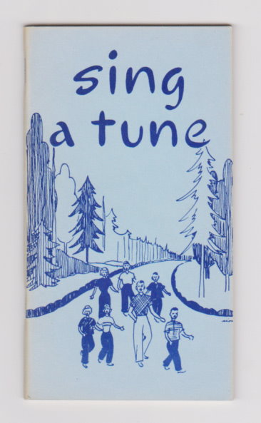 Sing a Tune : 141 Tunes, Plus Ephemera