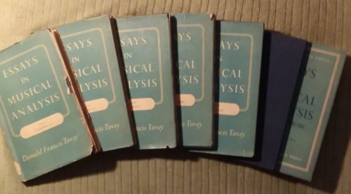 Essays in Musical Analysis, Complete in 7 Volumes : Symphonies (2 Vols) ; Concertos ; Illustrative Music ; Vocal Music ; Supplementary Essays ; Chamber Music