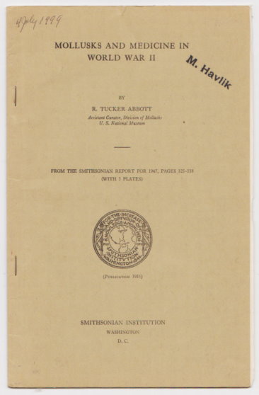 Mollusks and Medicine in World War 2 : An Original Article from the Report of the Smithsonian Institution, 1947