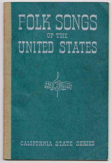 Folk Songs of the United States : For Enriched Social Living in School, Home, and Community