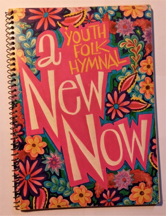 New Now, a : A Youth Folk Hymnal