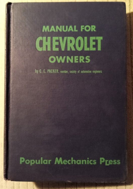 Manual for Chevrolet Owners : Popular Mechanics Press, Covering Models from 1940 to 1952
