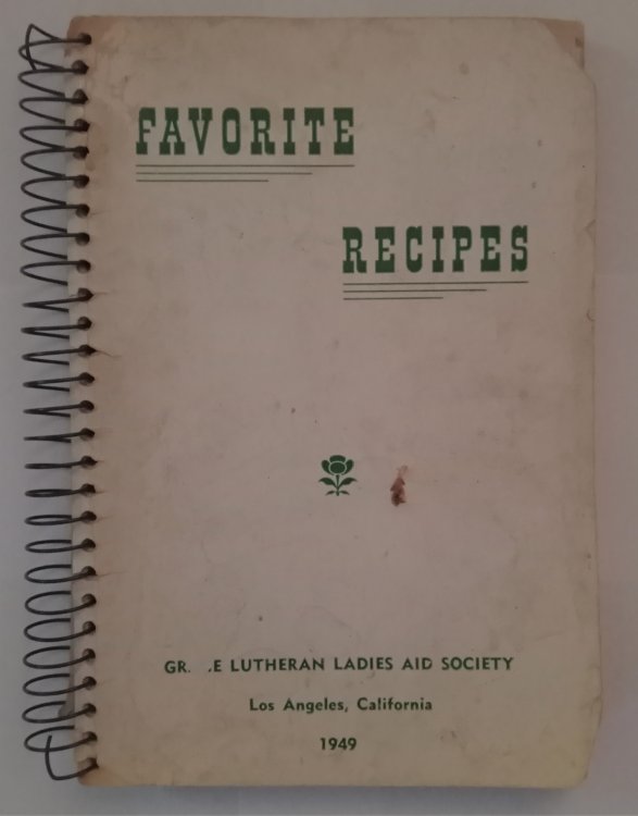 Favorite Recipes : Grace Evangelical Lutheran Church, Los Angeles