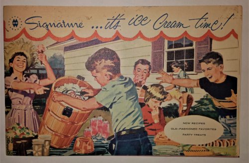 Signature, It's Ice Cream Time : New Recipes, Old Fashioned Favorites, Party Treats