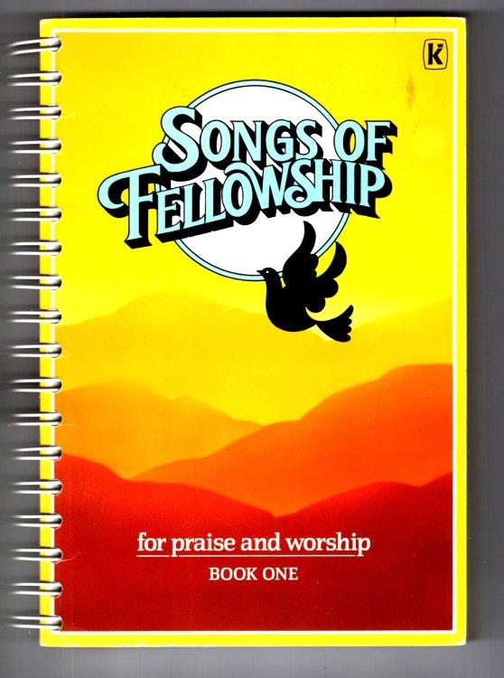 Songs of Fellowship, Book One : Scripture Songs for Praise and Worship, Music Edition