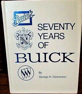 Seventy Years of Buick : 1e, 1st Edition, 1973