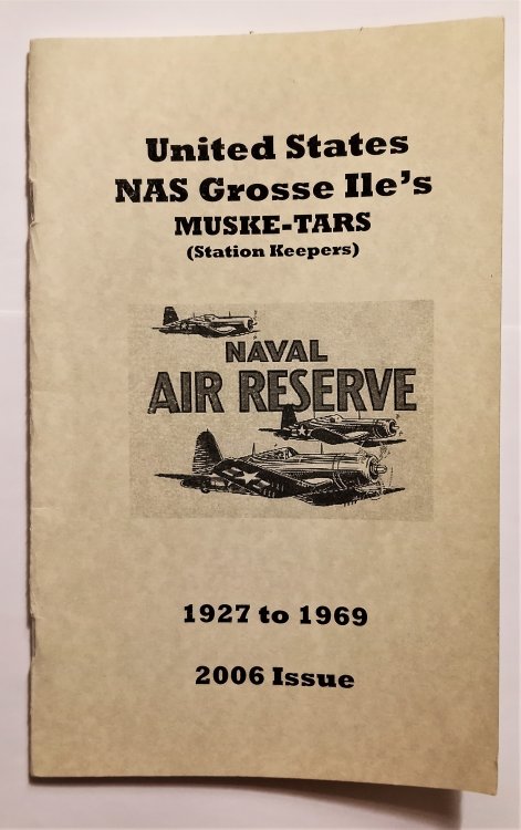 Unites States Naval Air Station Grosse Ile's Muske-Tars : Naval Air Reserve Station Keepers, 1927 to 1969