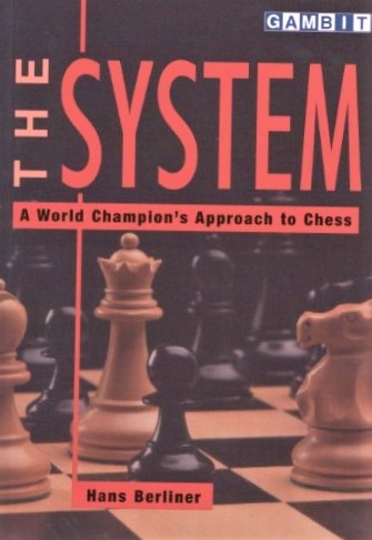 Image for System, the : A World Champion's Approach to Chess System, the : A World Champion's Approach to Chess
