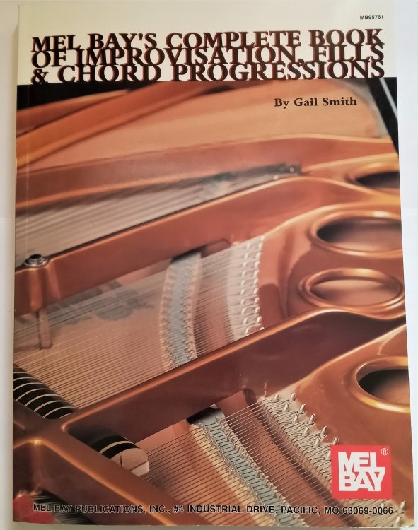 Mel Bay's Complete Book of Improvisation, Fills and Chord Progressions