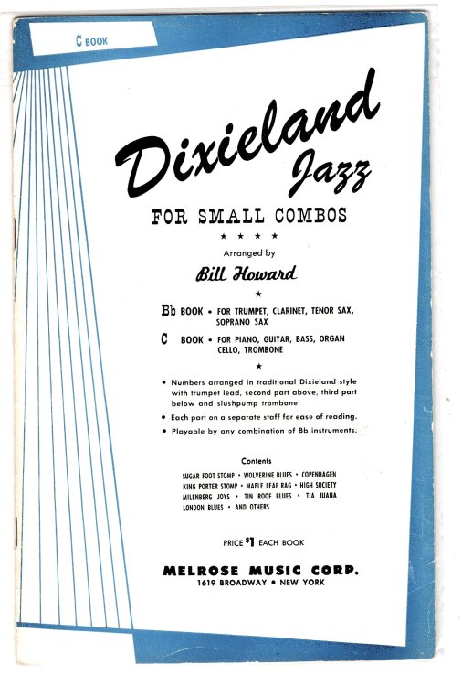 Dixieland Jazz for Small Combos, C Book : For Piano, Guitar, Bass, Organ, Cello, Trombone