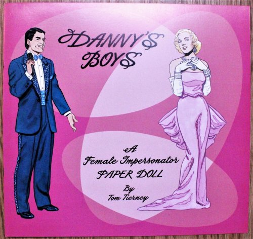 Danny's Boys : (Marilyn Monroe and Murry Lynn Manloe) a Female Impersonator Paper Doll