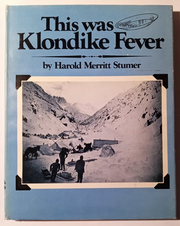 This Was Klondike Fever