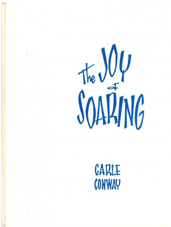 Joy of Soaring, the : Manual of Instruction, a Training Manual