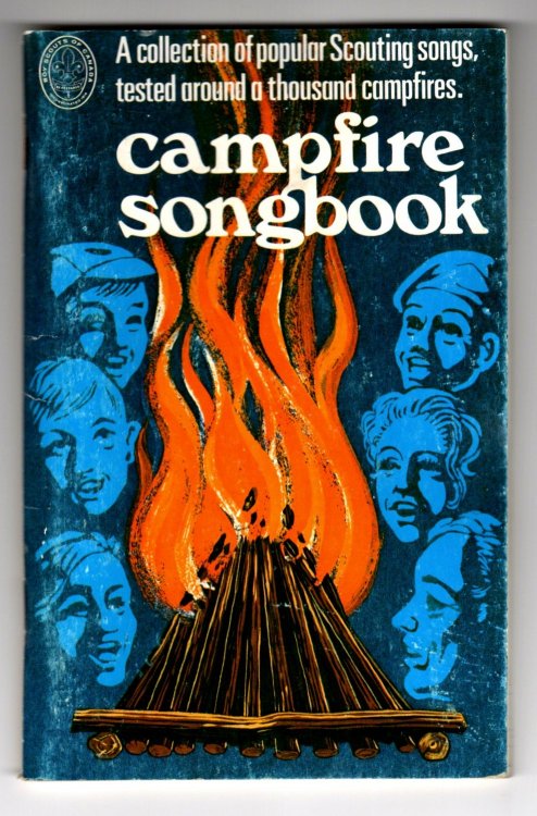 Campfire Songbook : A Collection of Popular Scouting Songs Tested around a Thousand Campfires