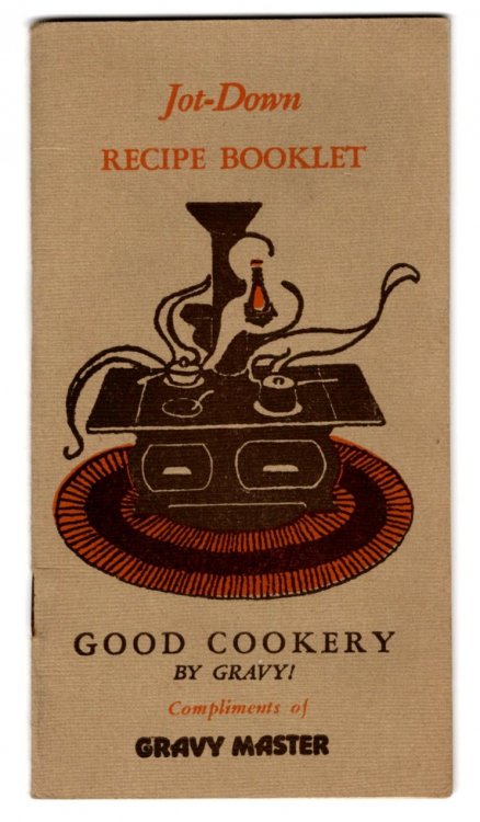 Jot-Down Recipe Book : Good Cookery by Gravy ! Compliments of Gravy Master