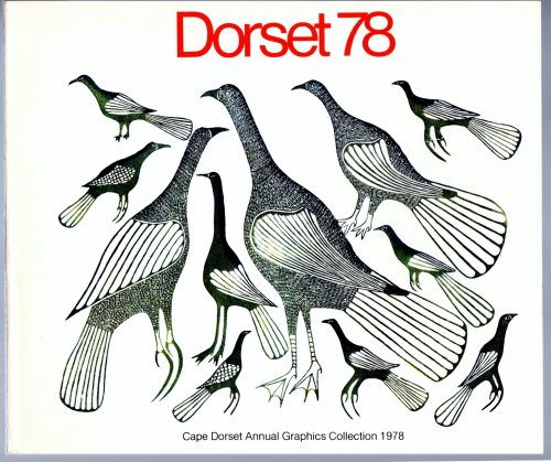 Dorset 78 : Cape Dorset Annual Graphics Collection 1978