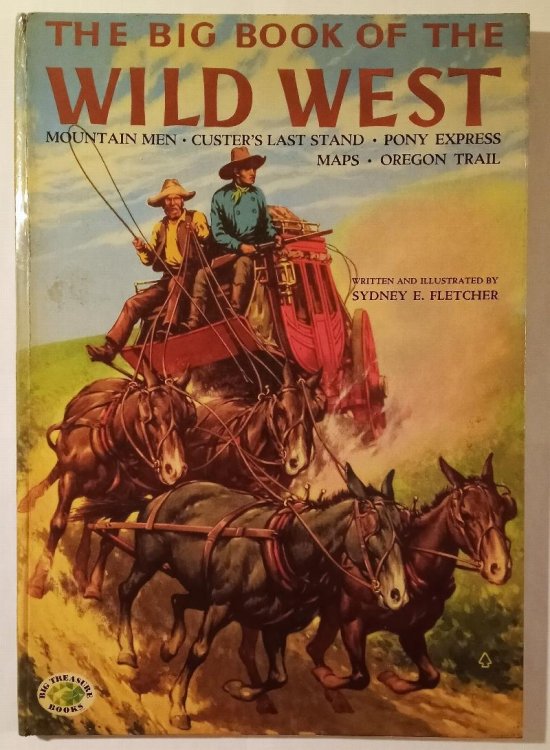 Big Book of the Wild West, The