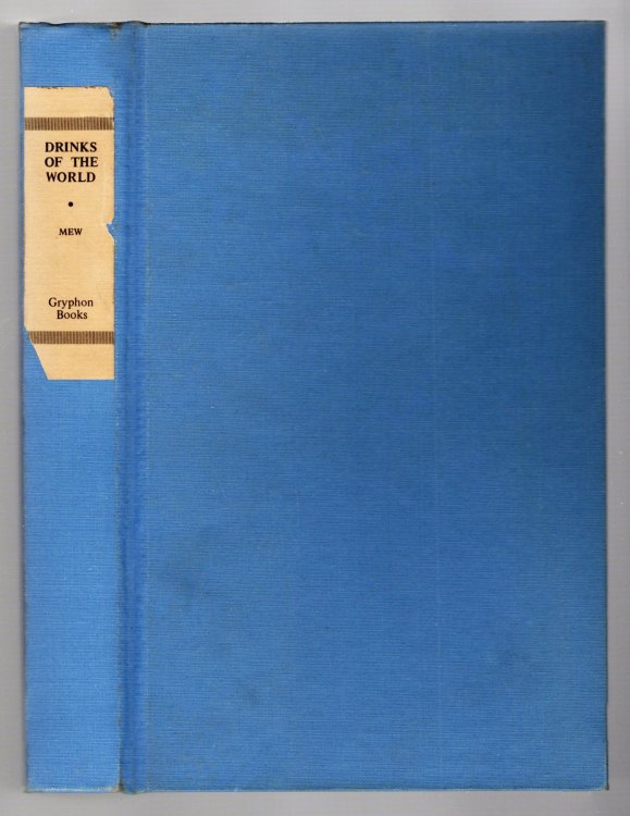 Drinks of the World : With One Hundred Illustrations