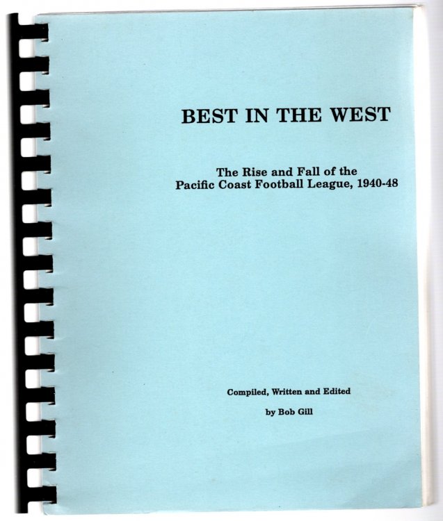 Best in the West : The Rise and Fall of the Pacific Coast Football League, 1940-1948
