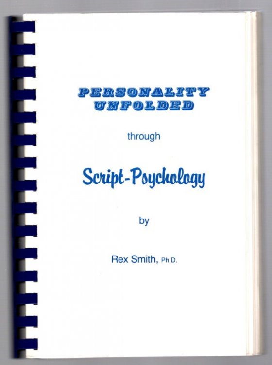 Personality Unfolded through Script-Psychology : A Study of the Fundamental Foundations and Practical Applications of Handwriting Analysis