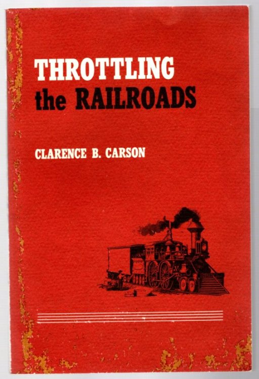 Throttling the Railroads