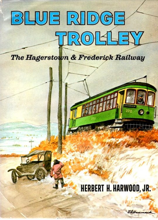 Blue Ridge Trolley : The Hagerstown and Frederick Railway