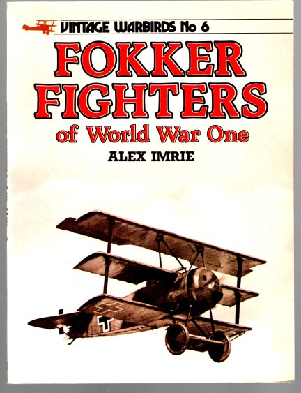 Fokker Fighters of World War One