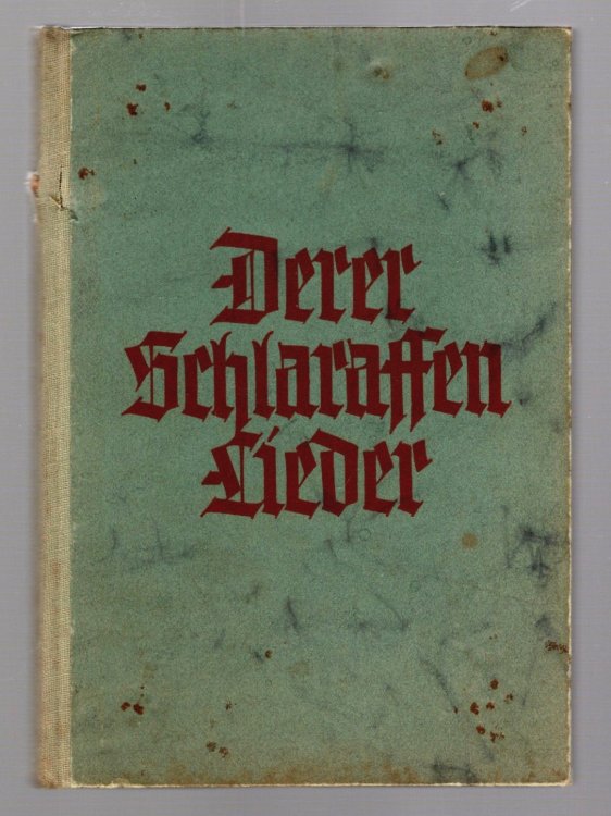 Image for Derer Schlaraffen Lieder : 2e, 2nd Edition, 1956 Derer Schlaraffen Lieder : 2e, 2nd Edition, 1956