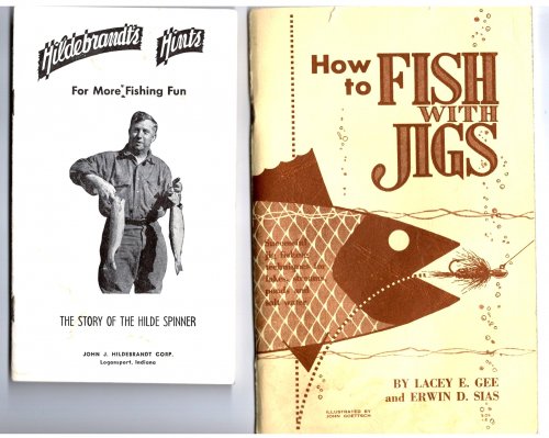 Hildebrandt's Hints for More Fishing Fun : The Story of the Hilde Spinner