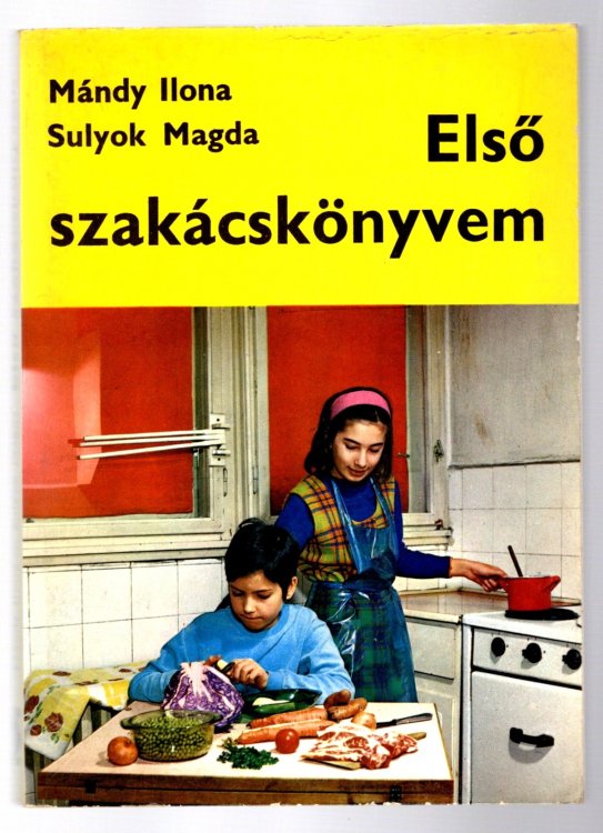 Elso Szakacskonyvem : First Cookbook