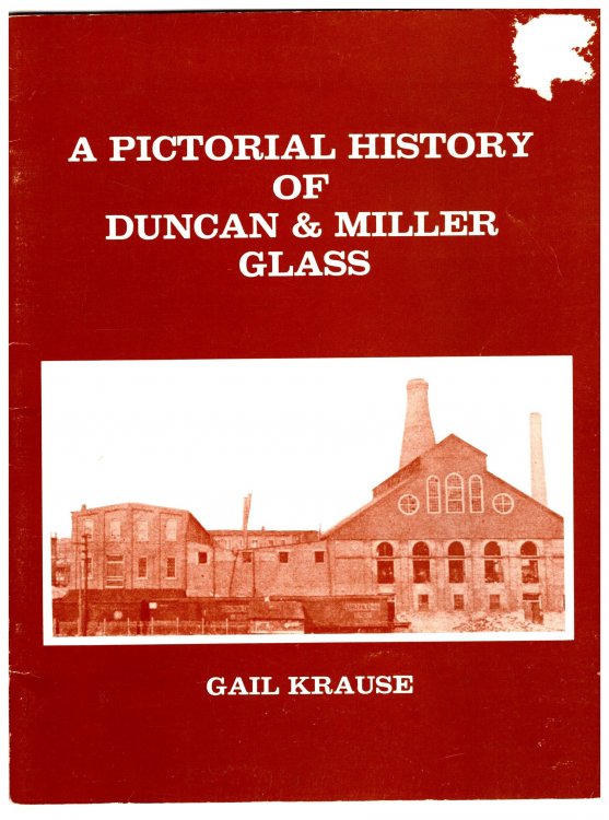 Pictorial History of Duncan and Miller Glass, A