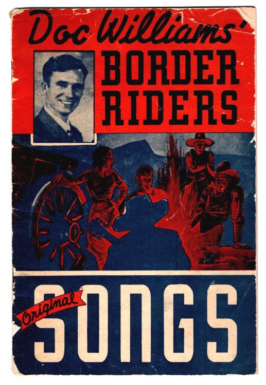 Doc Williams Border Riders Song Book : Original Songs