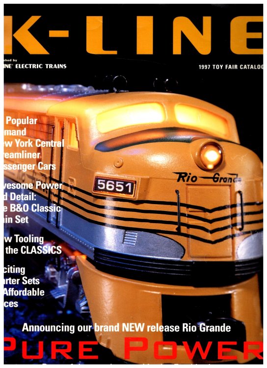 K-Line 1997 Toy Fair Catalog : K-Line Electric Trains, Rio Grande, Pure Power