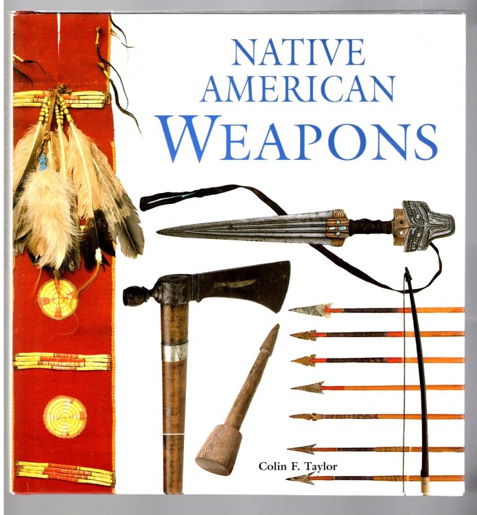 Image for Native American Weapons Native American Weapons