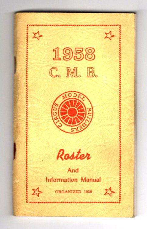 Circus Model Builders and Owners Association : CMB Roster and Information Manual 1958