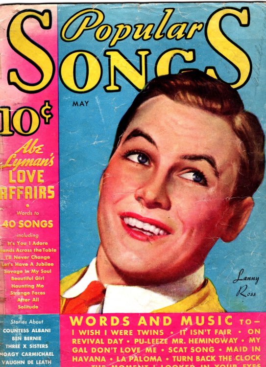 Popular Songs Magazine : Volume 1, Number 6, Lanny Ross