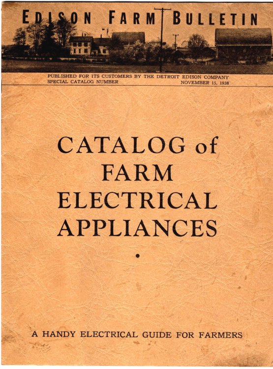 Catalog of Farm Electrical Appliances : A Handy Electrical Guide for Farmers