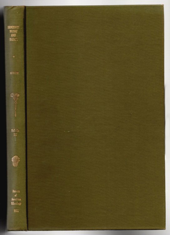 Iroquois Music and Dance : Ceremonial Arts of Two Seneca Longhouses