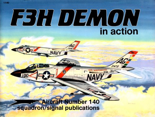 F3H Demon in Action : Squadron Signal Aircraft Number 140